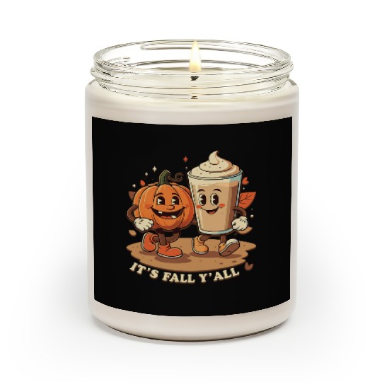 It's Fall Y'all Funny Pumpkin Spice Latte Scented Candles