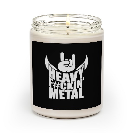 Heavy F#ckin' Metal Hard Rock Fun Music Text Quote Scented Candles