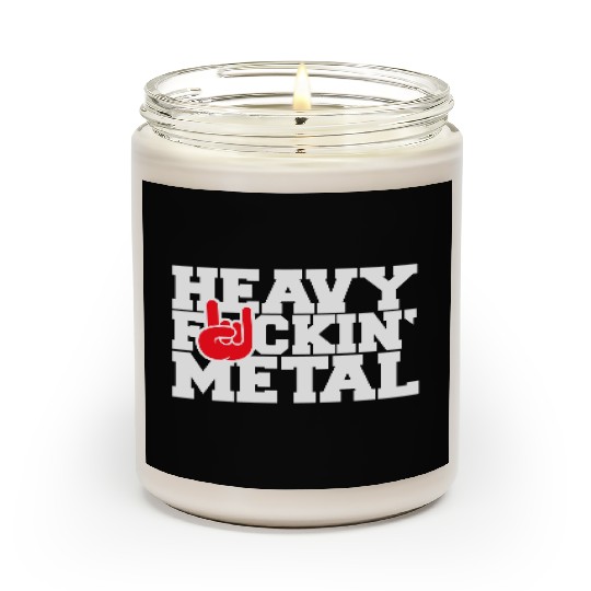 Heavy F#ckin' Metal Hard Rock Fun Music Text Quote Scented Candles