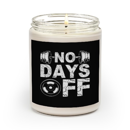 No Days Off Funny Gym Lover Workout Motivation Scented Candles