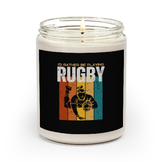 I'd Rather Be Playing Rugby Funny Rugby Player Scented Candles