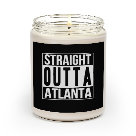 Straight OUTTA ATLANTA Scented Candles