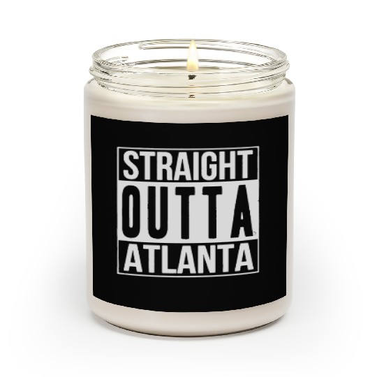 Straight OUTTA ATLANTA Scented Candles