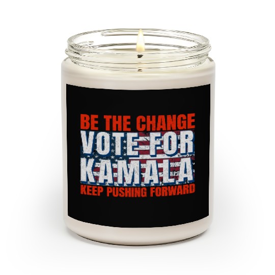 Be the Change - Vote for KamalaHarris. US Election Scented Candles