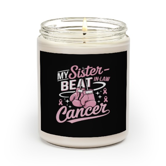 My Sister-In-Law Beat Cancer Breast Cancer Scented Candles