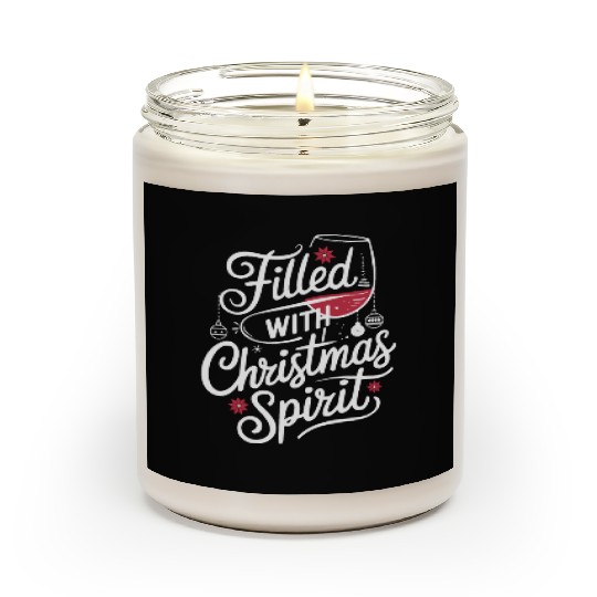 Filled With Christmas Spirit Festive Wine Scented Candles