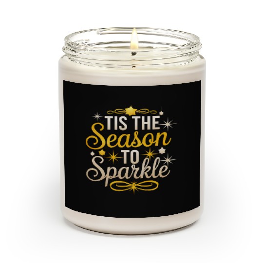 Tis the Season to Sparkle Christmas Eve Cheer Scented Candles
