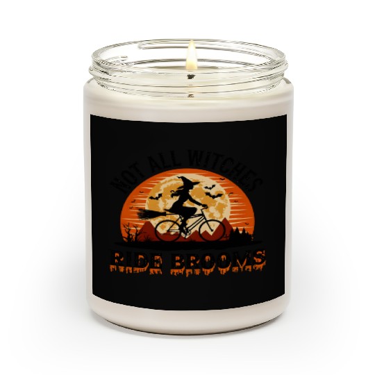 Witch Halloween not all witches ride brooms Scented Candles