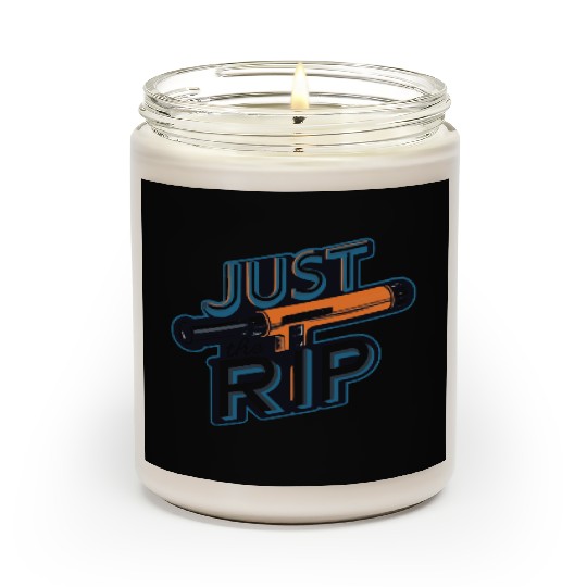 Just the Rip – Vintage welder sticker Scented Candles