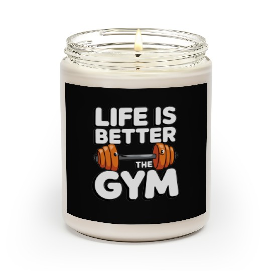 Life is better at the gym 1 Scented Candles