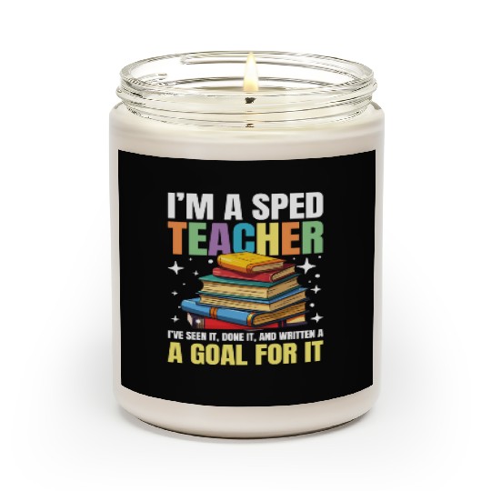 I'm a SPED teacher for a School Counselor Scented Candles