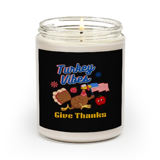 Thanks Giving with Turkey Vibes Scented Candles