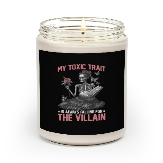 My Toxic Trait Is Always Falling For The Villain 2 Scented Candles