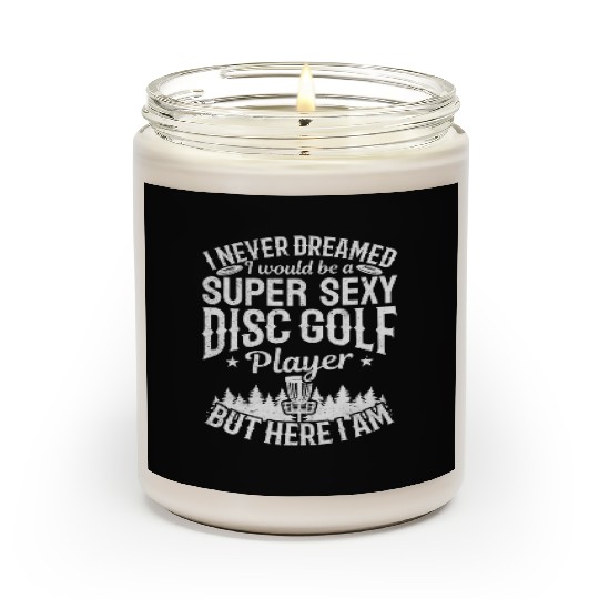 Disc Golfer - Super Sexy Disc Golf Player Scented Candles