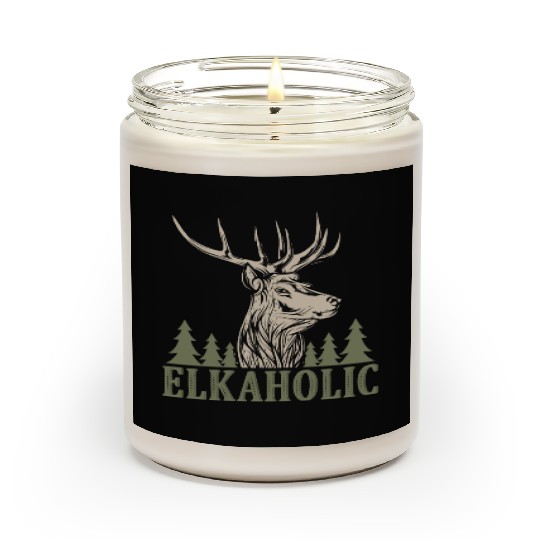 Elk Hunting Elkaholic Hunters Scented Candles