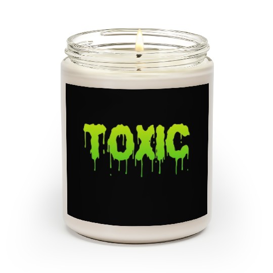 TOXIC Scented Candles