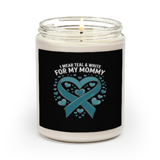 i where teal and white for my mom Scented Candles