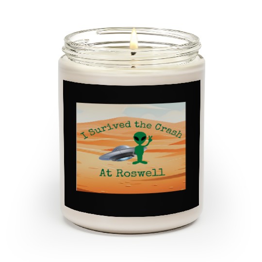 I Survived the Crash at Roswell in Desert Scented Candles