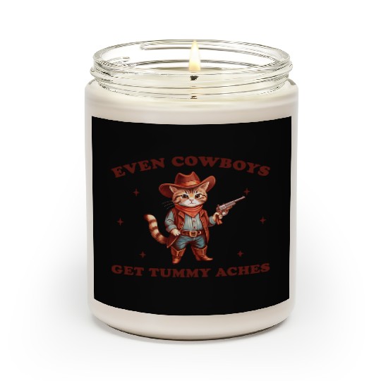 Even Cowboys Get Tummy Aches, Funny Cowboy Cat Scented Candles