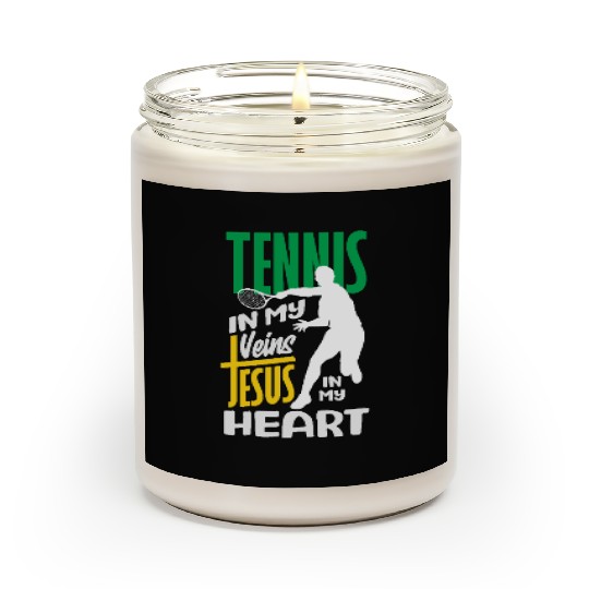 Tennis In My Veins Jesus In My Heart Scented Candles