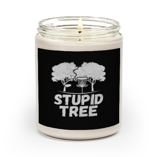 Stupid Tree Disc Golf Humor Funny Frisbee Golfer Scented Candles