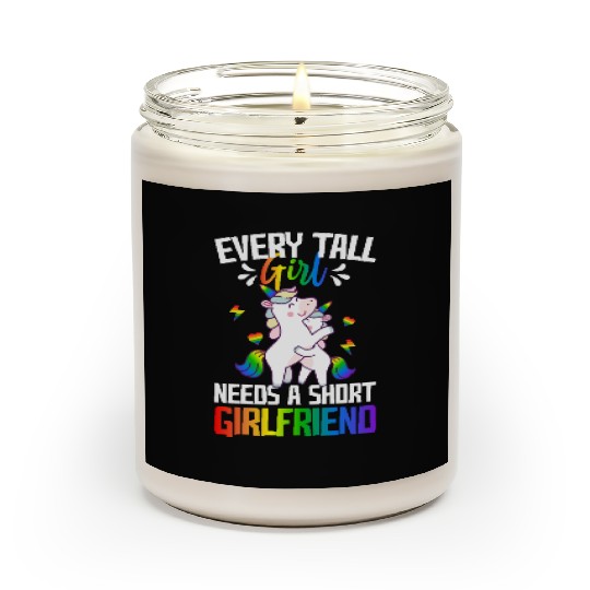 Tall Girl Needs A Short Girlfriend Lesbian Pride Scented Candles