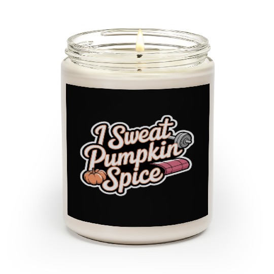I Sweat Pumpkin Spice 6 Scented Candles
