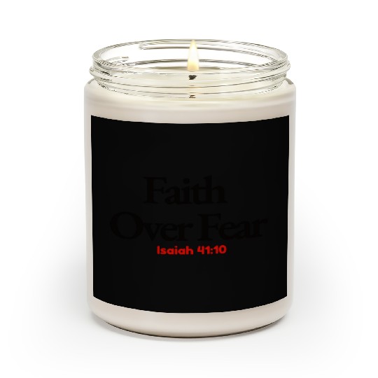 Faith Over Fear Scented Candles