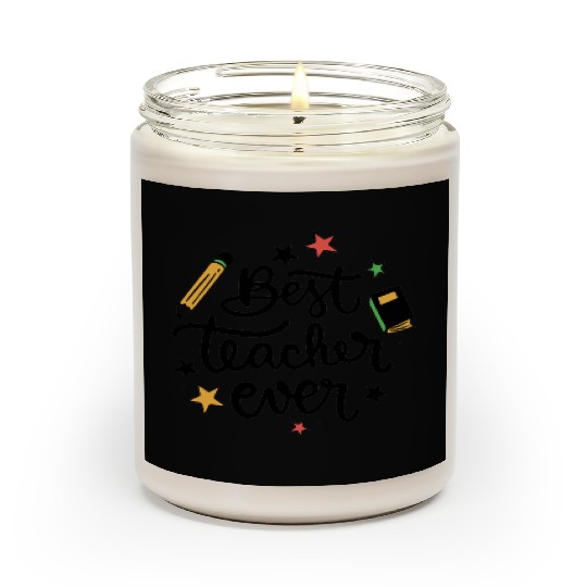Best Teacher Ever Scented Candles