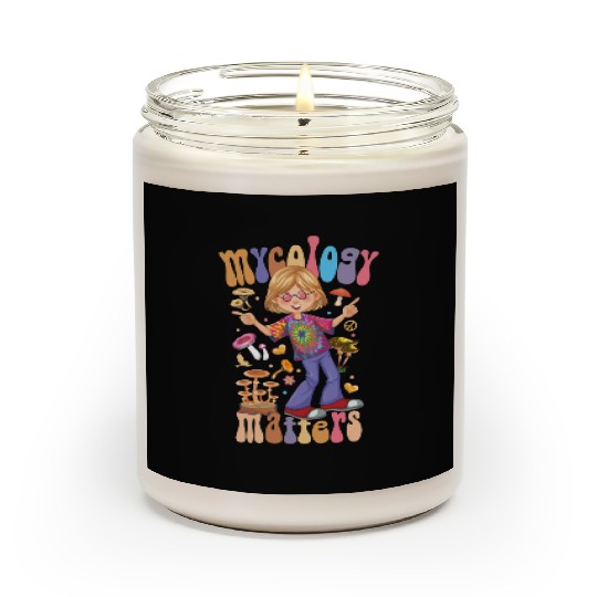 Mushroom Fungi Mycology Matters Funny Hippie style Scented Candles