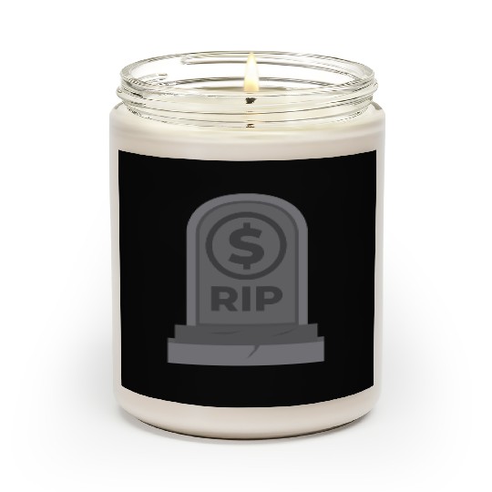 RIP Dollar Coin Bankrupt America Scented Candles