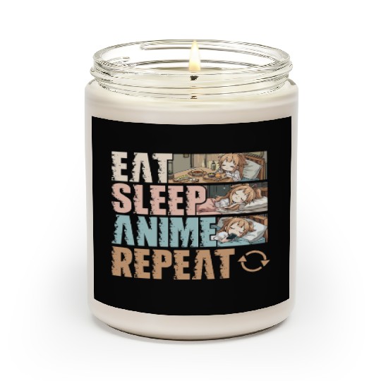 Eat Sleep Anime Repeat Funny Otaku Scented Candles