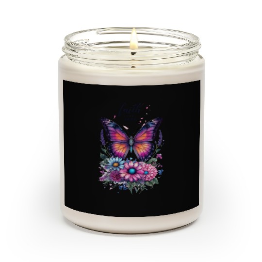 Butterfly with Flowers Art Faith Over Fear Scented Candles