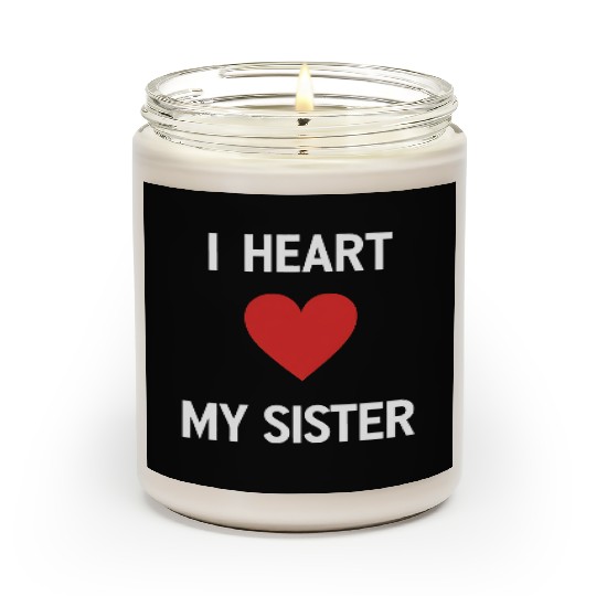 I Love My Sister Family Love Heart Gift Scented Candles
