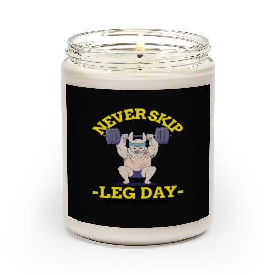 Never Skip leg Day Scented Candles