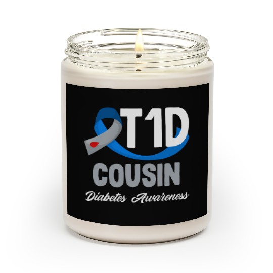 Diabetes Type 1 Awareness T1D Cousin Support Scented Candles