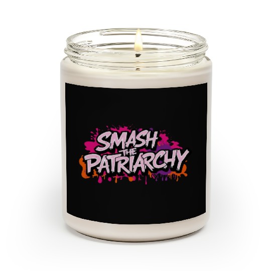 Smash The Patriarchy - International Womens Day Scented Candles