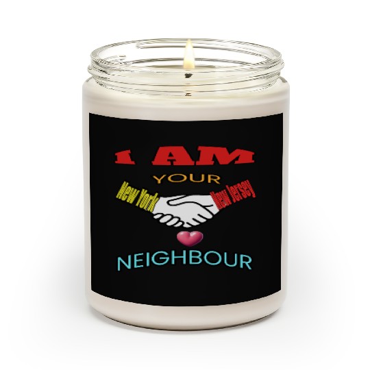 I AM YOUR NEIGHOUR NEW YORK AND NEW JERSEY Scented Candles