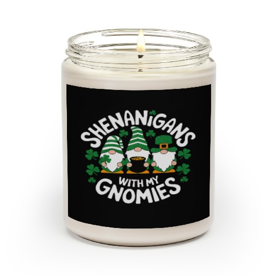 Shenanigans with My Gnomies Funny Saint Patrick's Scented Candles