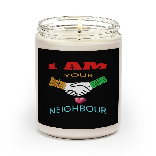 I AM YOUR NEIGHOUR MONTANA AND NORTH DAKOTA Scented Candles
