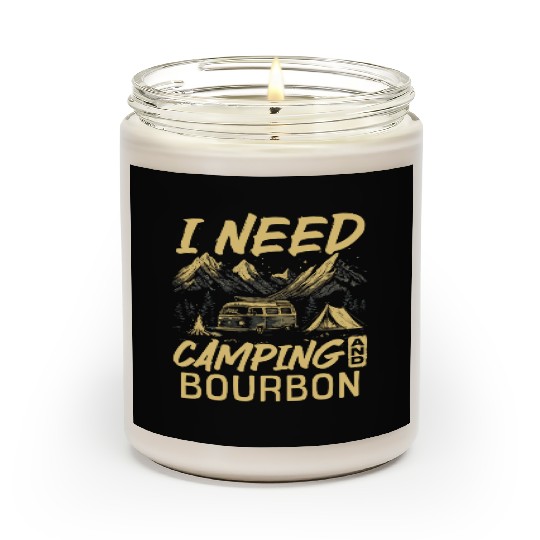 I Need Camping And Bourbon Scented Candles