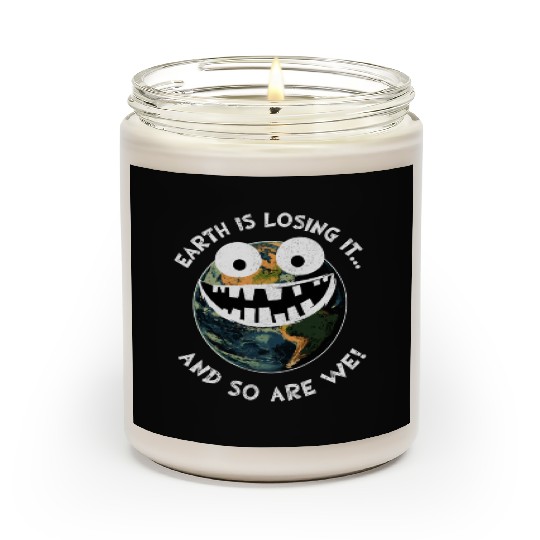 The Earth Losing It Earth Environment Planet Gift Scented Candles