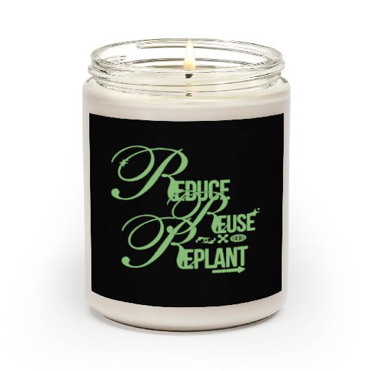 Reduce Reuse Replant – Green Eco Script Scented Candles