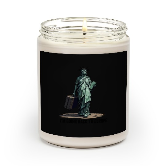 Funny Statue of Liberty USA America Sarcasm Scented Candles