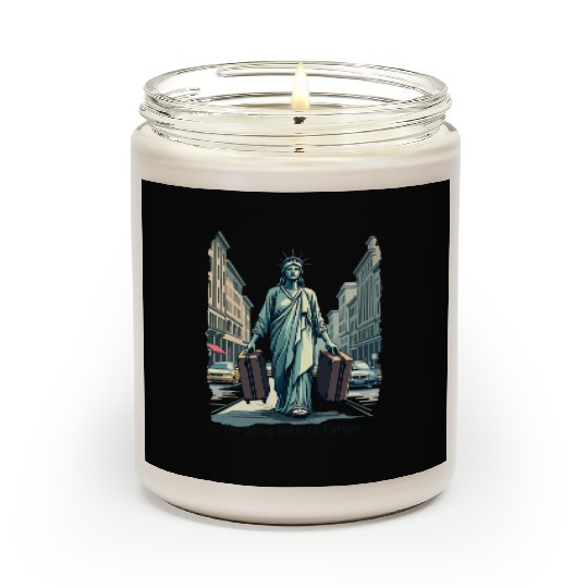 Funny Statue of Liberty USA America Sarcasm Scented Candles