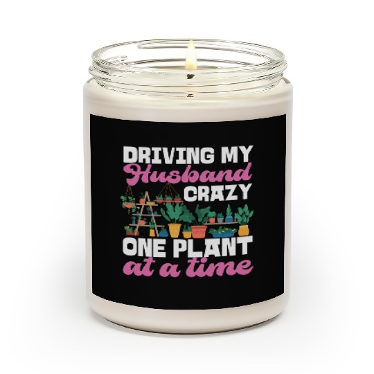 Plant Lover Gardening Husband Wife Scented Candles