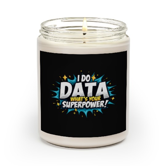 Data Analyst Big Data Specialist Business Scented Candles