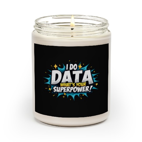 Data Analyst Big Data Specialist Business Scented Candles