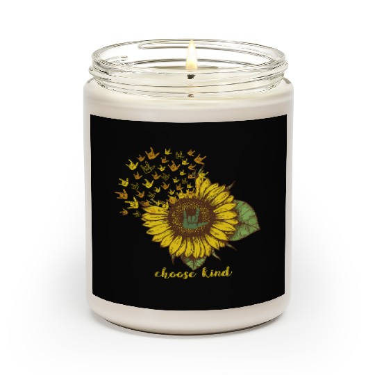 Choose Kind Sunflower Deaf ASL American Sign Langu Scented Candles