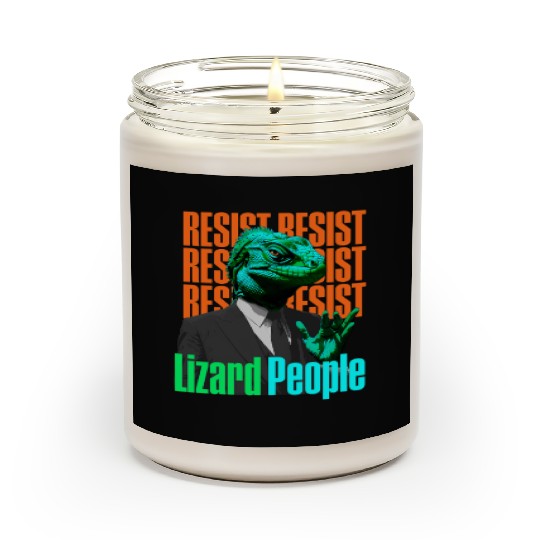 Resist Reptilians Lizard People Scented Candles